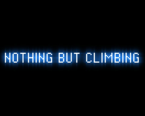 Nothing but climbing