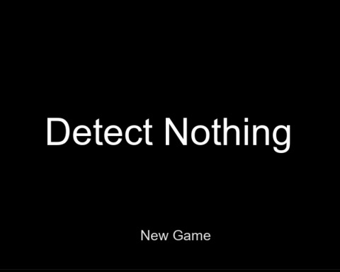 Detect Nothing
