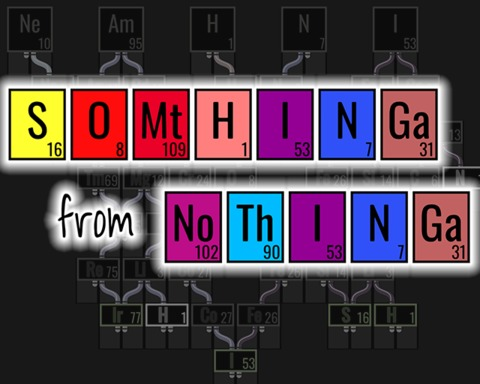 SOMtHINGa from NoThINGa
