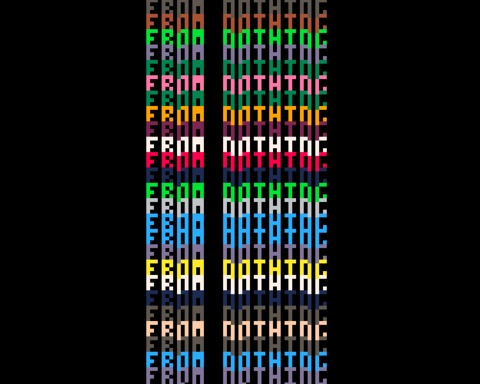 From Nothing, To Nothing