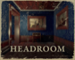 Headroom