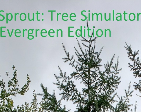 Sprout: Tree Simulator - Evergreen Edition