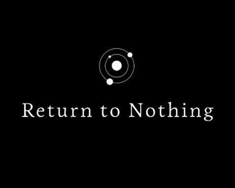Return to Nothing