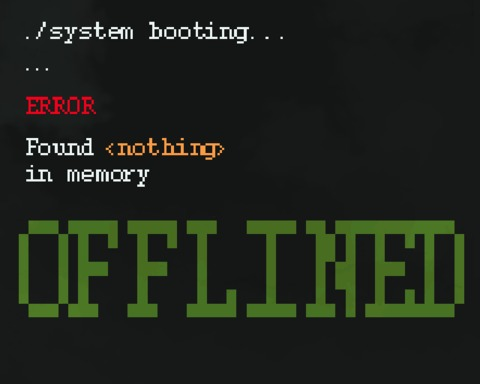 Offlined