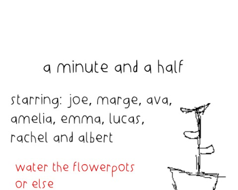 A minute and a half