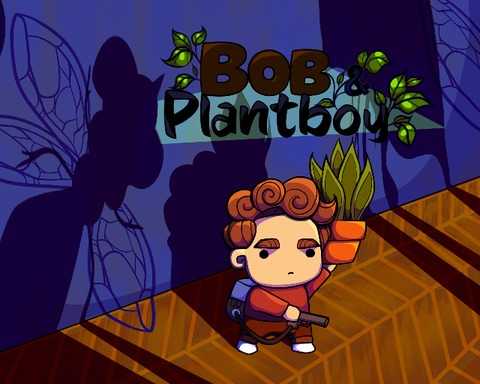 Bob and Plantboy