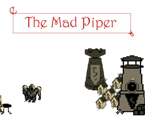 The Mad Piper