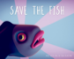 Save the Fish