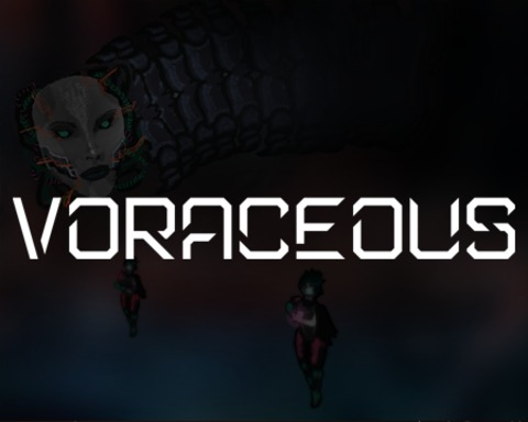VORACIOUS
