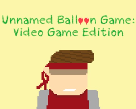 Unnamed Balloon Game: Video Game Edition