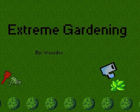 Extreme Gardening