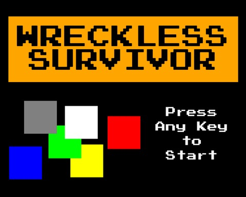 Wreckless Survivor