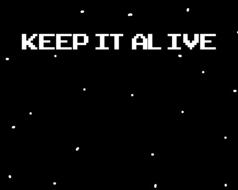 Keep IT Alive