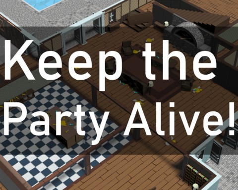 Keep the Party Alive!