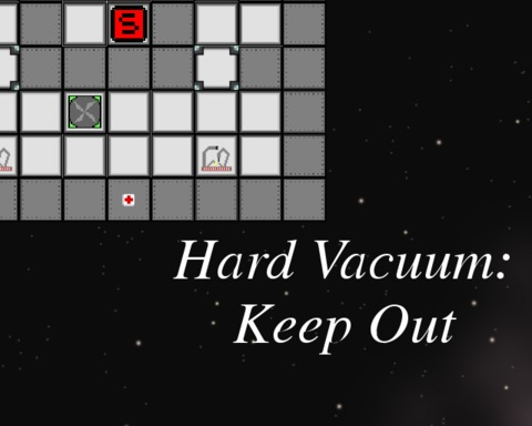 Hard Vacuum: Keep Out
