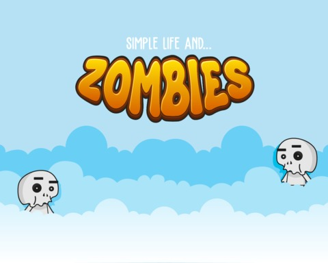 Simple life and zombies