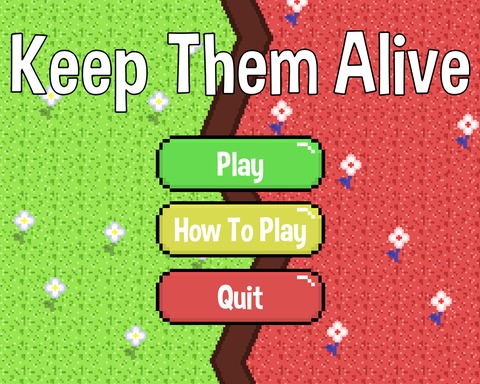 Keep Them Alive