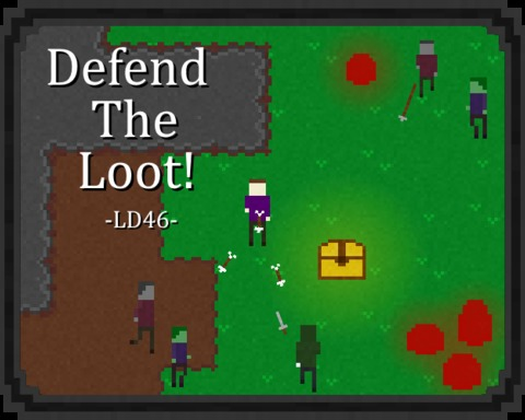 Defend the Loot!