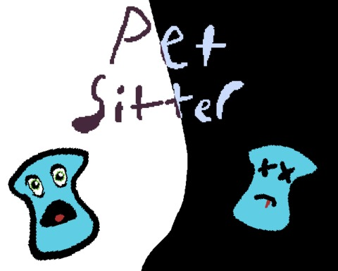 Pet Sitter!