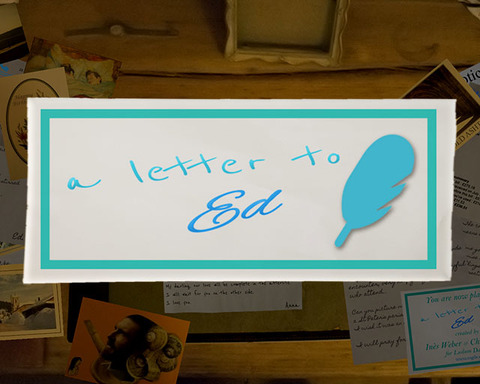 A Letter To Ed
