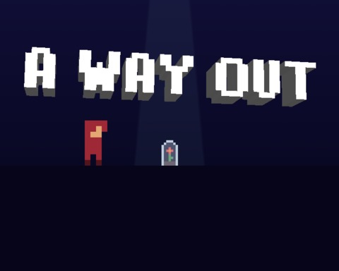 A Way Out