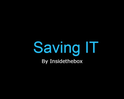Saving IT