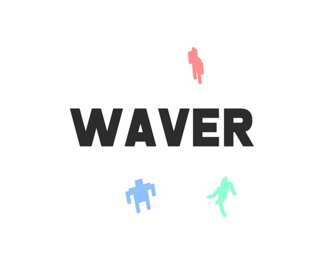 WAVER
