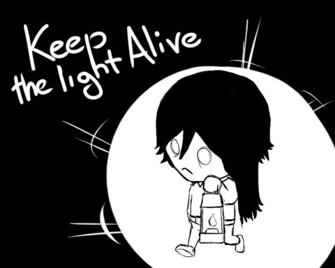 Keep the light alive