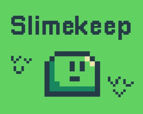 Slimekeep