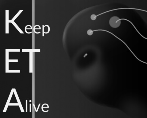 Keep ET alive