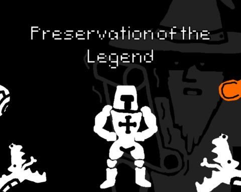 Preservation of the Legend