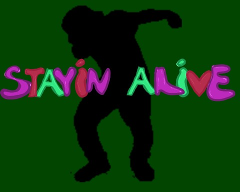 Stayin Alive