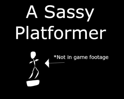 A Sassy Platformer