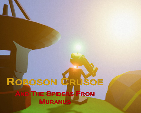 Roboson Crusoe and the Spiders from Muranus