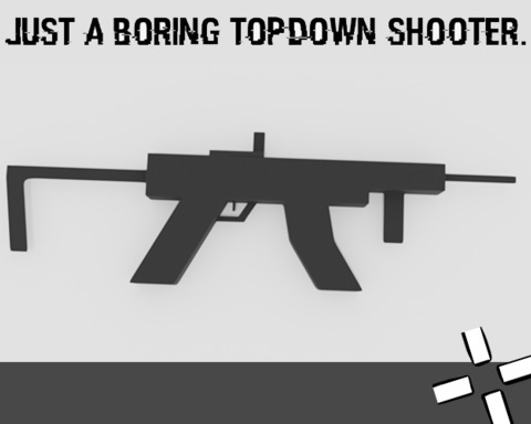 just a boring topdown shooter