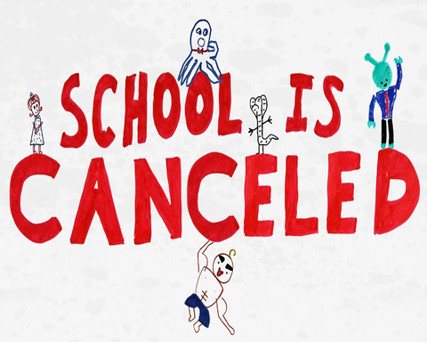 School is Canceled
