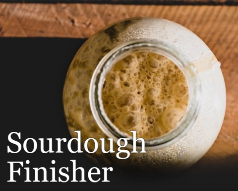 Sourdough Finisher
