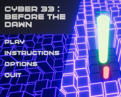 Cyber 33 : Before The Dawn