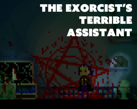 The Exorcist's Terrible Assistant