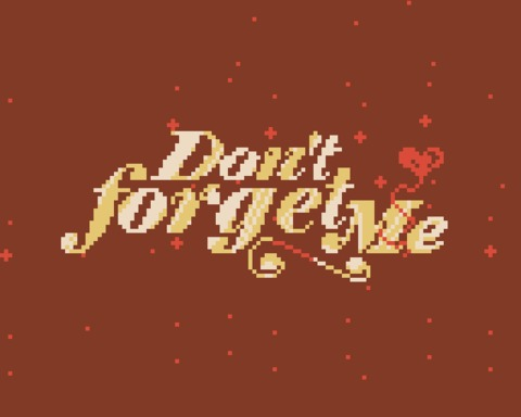Don´t forget me