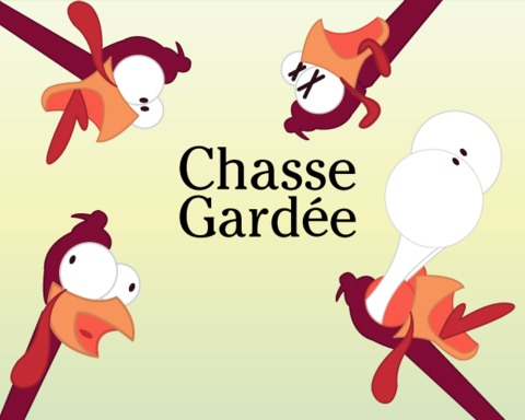 Chasse Gardée