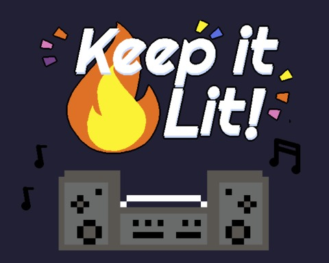 Keep it Lit!