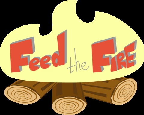 Feed The Fire