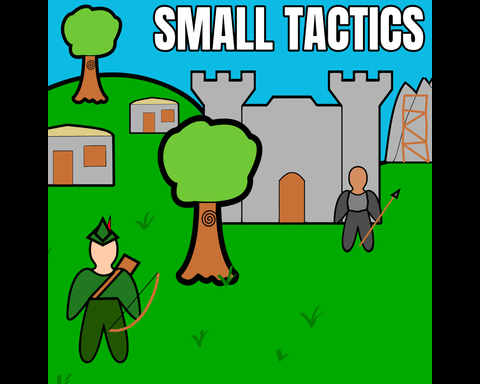 Small Tactics