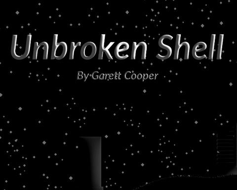 Unbroken Shell