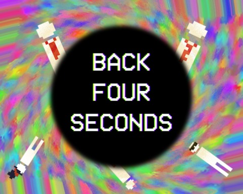 Back Four Seconds