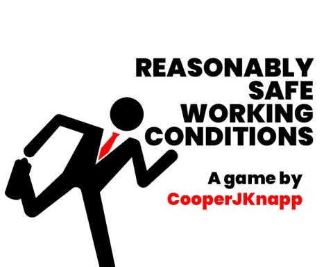 Reasonably Safe Working Conditions