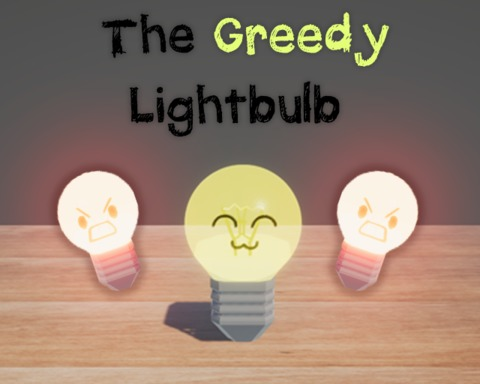 The Greedy Lightbulb