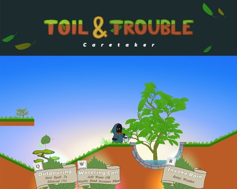 Toil & Trouble: Caretaker