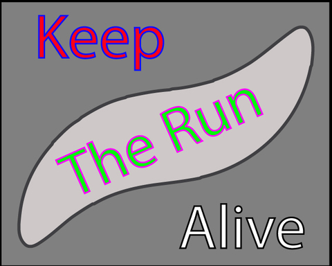 Keep the run alive!
